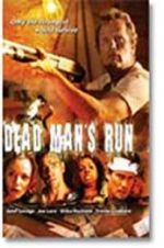Watch Dead Man\'s Run Vidbull