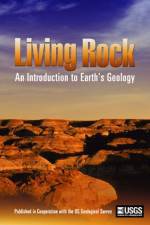 Watch Living Rock: Introduction to Earth\'s Geology Vidbull