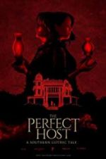 Watch The Perfect Host: A Southern Gothic Tale Vidbull