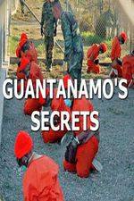 Watch Guantanamos Secrets Vidbull