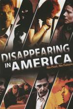 Watch Disappearing in America Vidbull