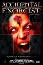 Watch Accidental Exorcist Vidbull