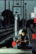 Watch Gary Moore: Back To The Blues Vidbull