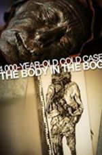 Watch 4,000-Year-Old Cold Case: The Body in the Bog Vidbull