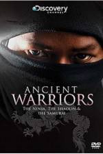 Watch Ancient Warriors Ninja Shaolin And Samurai Vidbull
