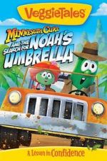 Watch VeggieTales: Minnesota Cuke and the Search for Noah\'s Umbrella Vidbull