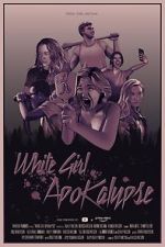 Watch White Girl Apokalypse Vidbull