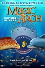 Watch Magic Arch 3D Vidbull
