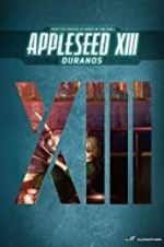 Watch Appleseed XIII: Ouranos Vidbull