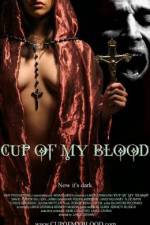 Watch Cup of My Blood Vidbull