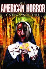 Watch All American Horror: Gateways to Hell Vidbull