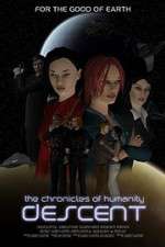 Watch Chronicles of Humanity: Descent Vidbull