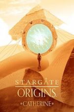 Watch Stargate Origins: Catherine Vidbull