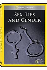 Watch National Geographic Explorer : Sex, Lies, and Gender Vidbull