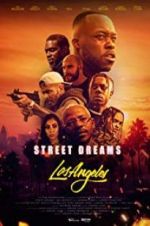 Watch Street Dreams - Los Angeles Vidbull