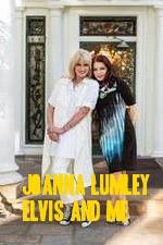 Watch Joanna Lumley: Elvis and Me Vidbull