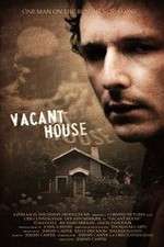 Watch Vacant House Vidbull