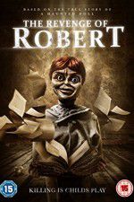 Watch The Revenge of Robert the Doll Vidbull