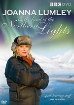 Watch Joanna Lumley in the Land of the Northern Lights Vidbull