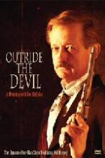 Watch Outride the Devil: A Morning with Doc Holliday Vidbull