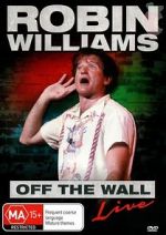 Watch Robin Williams: Off the Wall Vidbull