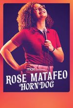 Watch Rose Matafeo: Horndog Vidbull