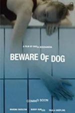 Watch Beware of Dog Vidbull
