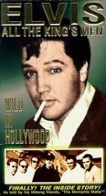 Watch Elvis: All the King\'s Men (Vol. 3) - Wild in Hollywood Vidbull