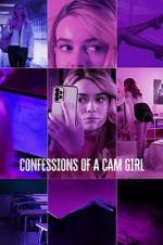 Watch Confessions of a Cam Girl Vidbull