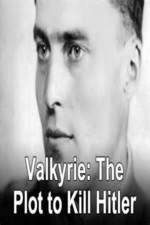 Watch Valkyrie: The Plot to Kill Hitler Vidbull