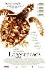 Watch Loggerheads Vidbull
