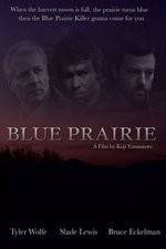 Watch Blue Prairie Vidbull