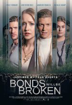 Watch Bonds Will Be Broken Vidbull