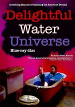 Watch Delightful Water Universe Vidbull