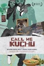 Watch Call Me Kuchu Vidbull