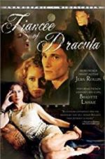 Watch Dracula\'s Fiancee Vidbull