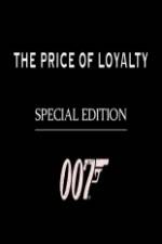 Watch The Price of Loyalty Vidbull