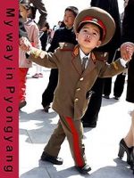 Watch My Way in Pyongyang Vidbull