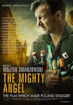 Watch The Mighty Angel Vidbull