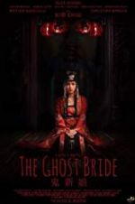 Watch The Ghost Bride Vidbull