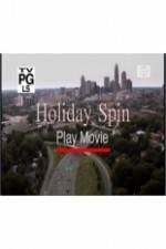 Watch Holiday Spin Vidbull