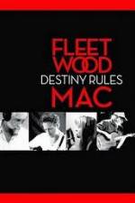 Watch Fleetwood Mac: Destiny Rules Vidbull
