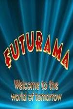 Watch 'Futurama' Welcome to the World of Tomorrow Vidbull