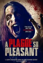 Watch A Plague So Pleasant Vidbull