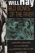 Watch Old Bones of the River Vidbull