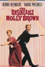 Watch The Unsinkable Molly Brown Wolowtube