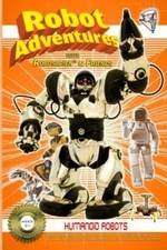 Watch Robot Adventures with Robosapien and Friends Humanoid Robots Vidbull