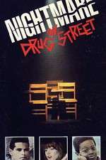 Watch A Nightmare on Drug Street Vidbull