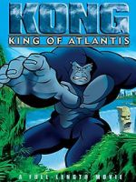 Watch Kong: King of Atlantis Vidbull