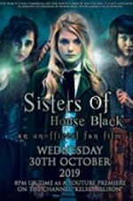 Watch Sisters of House Black Vidbull
